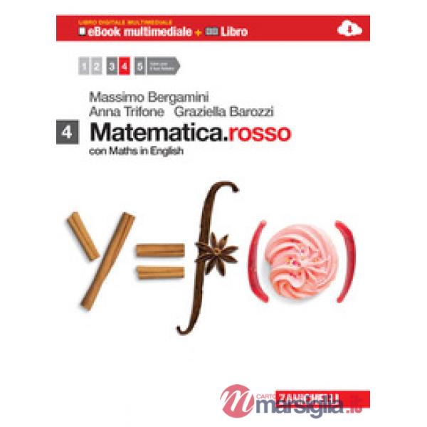 MATEMATICA.ROSSO. CON MATHS IN ENGLISH. PER LE SCUOLE SUPERIORI. CON E-BOOK. CON ESPANSIONE ONLINE.