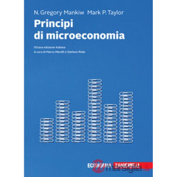 PRINCIPI DI MICROECONOMIA + EB 8ED.