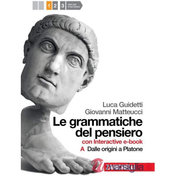 GRAMMATICHE DEL PENSIERO CONFEZIONE 1A + 1B MULTIMEDIALE BOOKTAB