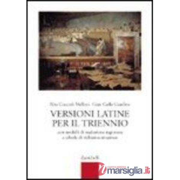 VERSIONI LATINE PER IL TRIENNIO