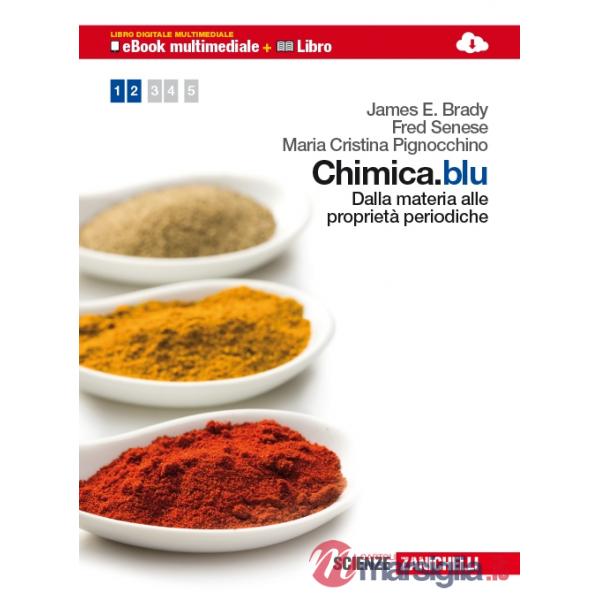CHIMICA. BLU DALLA MATERIA ALLE PROPRIETA' PERIODI