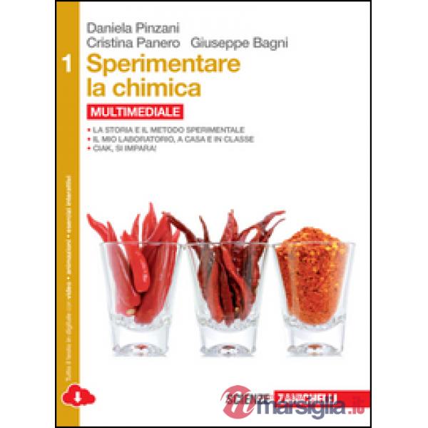 SPERIMENTARE LA CHIMICA. PER LE SCUOLE SUPERIORI. CON E-BOOK. CON ESPA