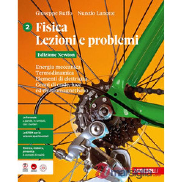 FISICA. LEZIONI E PROBLEMI ED. NEWTON ENERGIA MEC. TERMODINAM. ELETT.