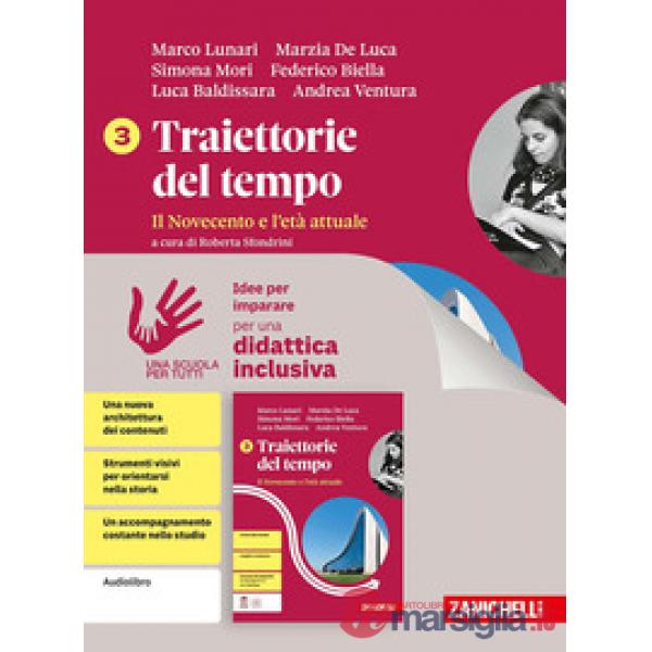 TRAIETTORIE DEL TEMPO IL NOVECENTO E L'ETA ATTUALE VOL. 3 IDEE PER IMP