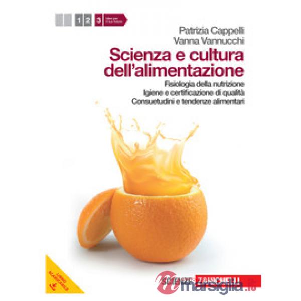 SCIENZA E CULTURA DELL'ALIMENTAZIONE VOL. 3