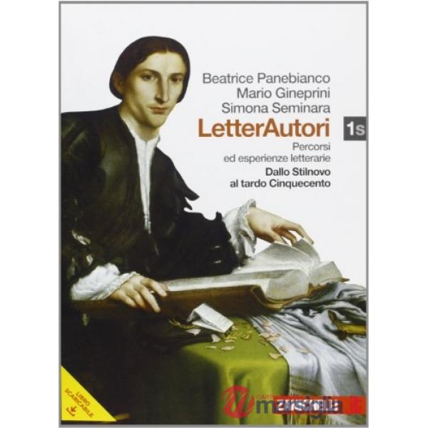 LETTERAUTORI. PERCORSI ED ESPERIENZE LETTERARIE. PER LE SCUOLE SUPERIORI. CON ESPANSIONE