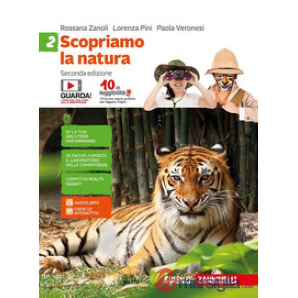 SCOPRIAMO LA NATURA. PER LA SCUOLA MEDIA. CON AGGIORNAMENTO ONLINE. VO