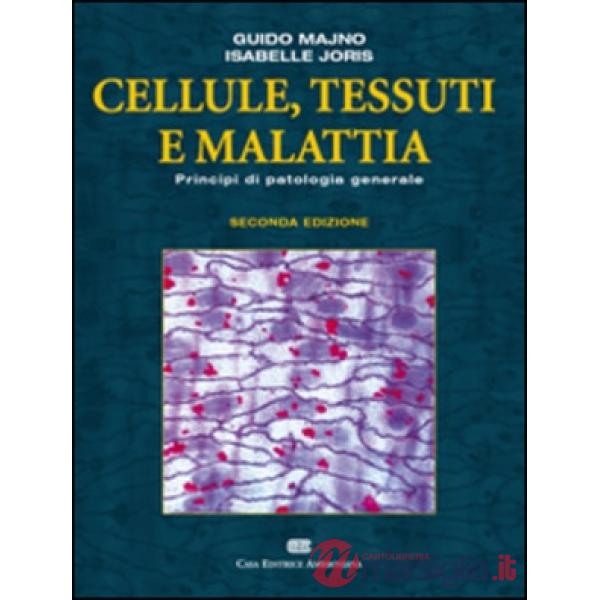 CELLULE TESSUTI E MALATTIE