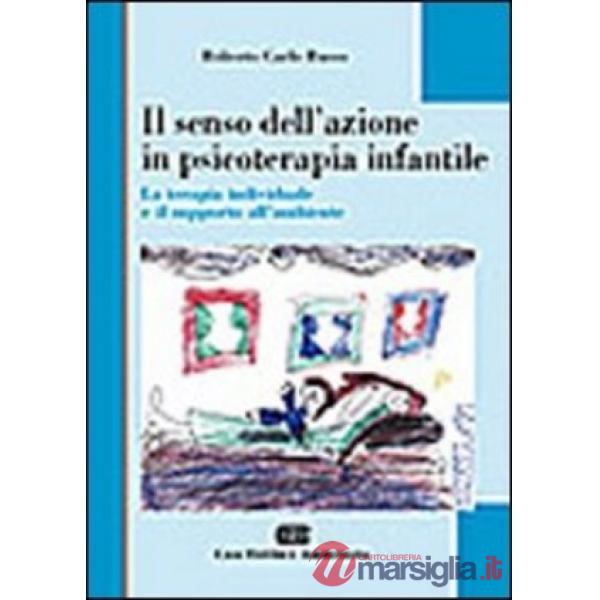 SENSO DELL'AZIONE IN PSICOTERAPIA INFANT
