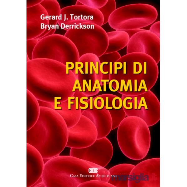 PRINCIPI DI ANATOMIA E FISIOLOGIA