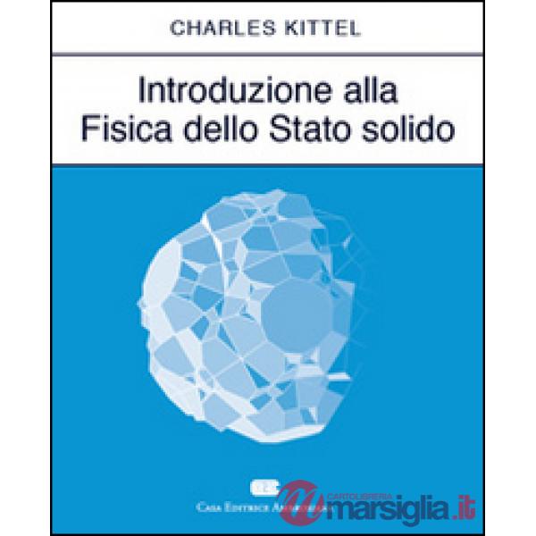 INTRODUZIONE ALLA FISICA DELLO STATO SOL