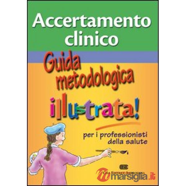 ACCERTAMENTO CLINICO (CEA)