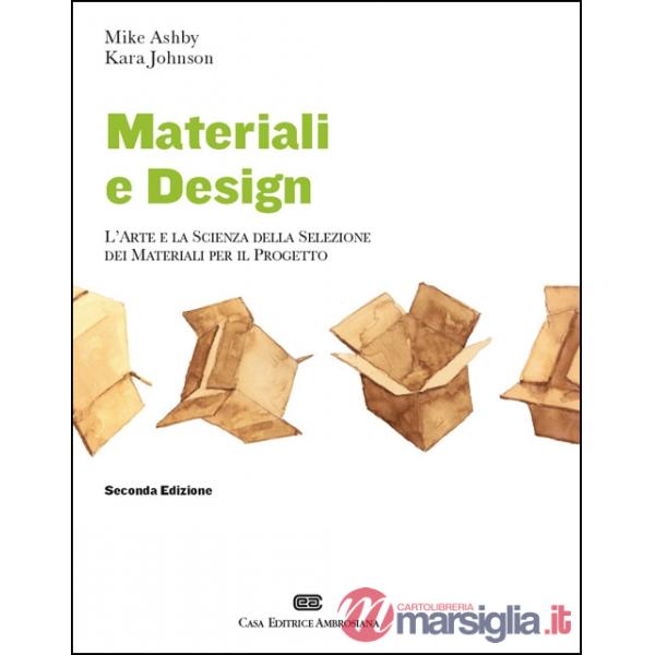 MATERIALI E DESIGN 2ED (CEA)