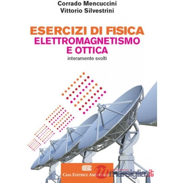 ESERCIZI FISICA 2 (CEA)