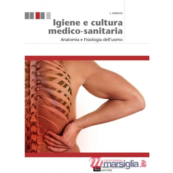 IGIENE E CULTURA MEDICO-SANITARIA 1 (EBOOK SCUOLABOOK)