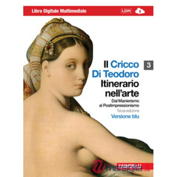 IL CRICCO DI TEODORO. ITINERARIO NELL'ARTE BLU VOL