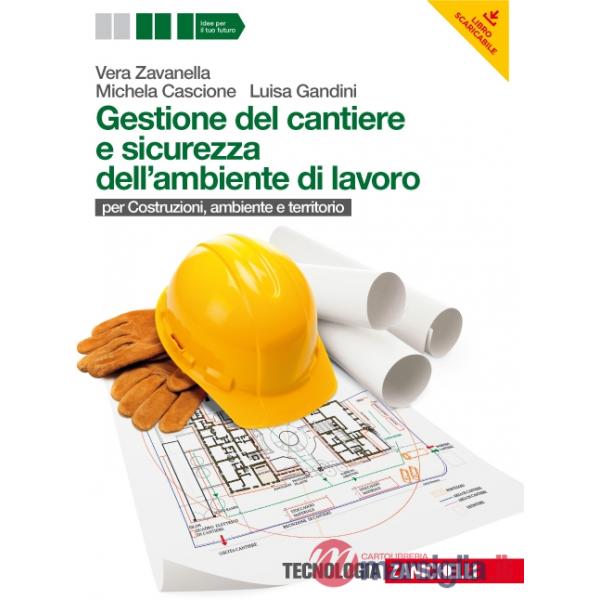 GESTIONE DEL CANTIERE E SICUREZZA DELL'AMBIENTE DI