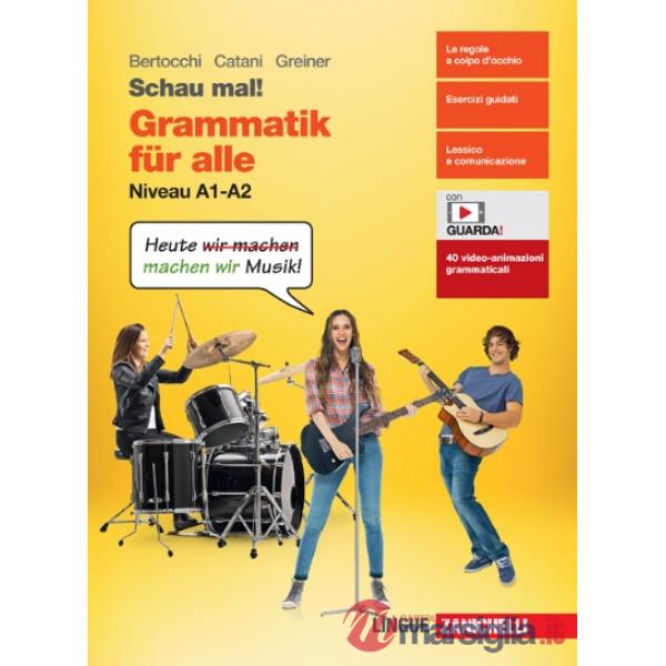 SCHAU MAL! - EBOOK MULTIMEDIALE GRAMMATIK FUR ALLE NIVEAU A1-A2