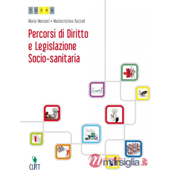 PERCORSI DI DIRITTO E LEGISLAZIONE SOCIO-SANITARIA V.U. LIBRO DIGITALE