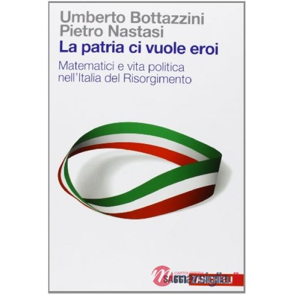 LA PATRIA CI VUOLE EROI