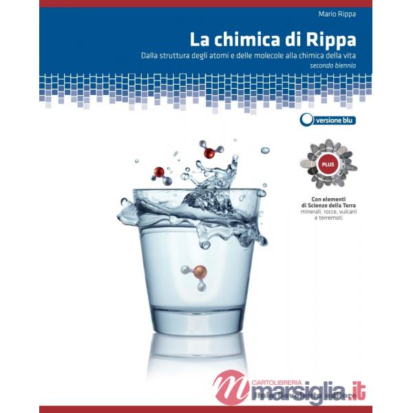 LA CHIMICA DI RIPPA V. U. PLUS EDIZ. BLU PER IL 2