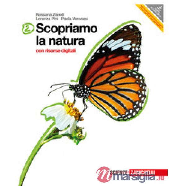 SCOPRIAMO LA NATURA VOL. 2 MULTIMEDIALE CON EBOOK SU DVD-ROM