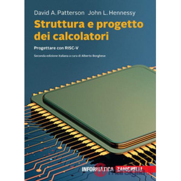 STRUTTURA E PROGETTO DEI CALCOLATORI 2ED.