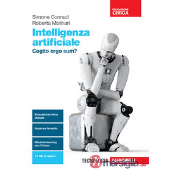 INTELLIGENZA ARTIFICIALE. COGITO ERGO SUM?