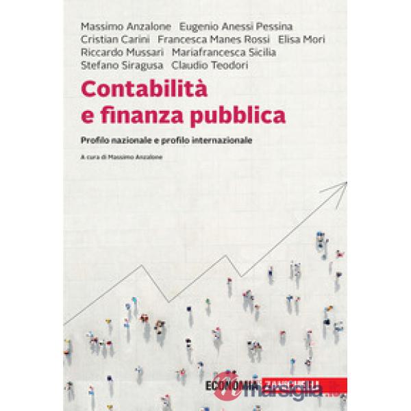 CONTABILITA E FINANZA PUBBLICA. PROFILO NAZIONALE E PROFILO INTERNAZIO