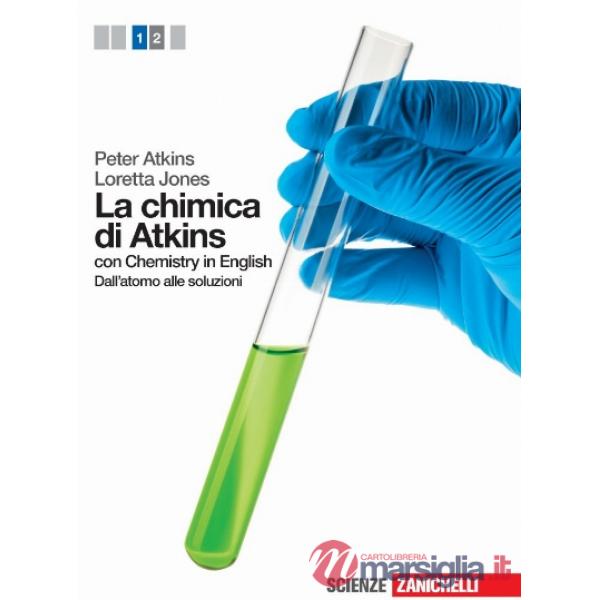 LA CHIMICA DI ATKINS VOL. 1 MULTIMEDIALE CON EBOOK