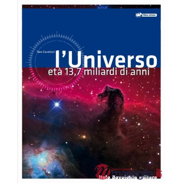 L'UNIVERSO ETA' 13, 7 MILIARDI DI ANNI V. U.