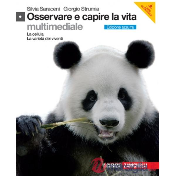 OSSERVARE E CAPIRE LA VITA LA CELLULA LA VARIETA'