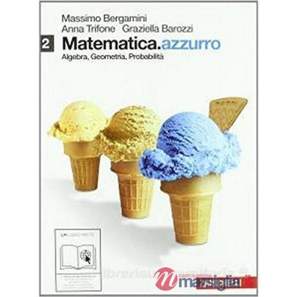 MATEMATICA.AZZURRO VOL. 2 - ALGEBRA GEOMETRIA PROBABILITA' LIBRO DIGIT