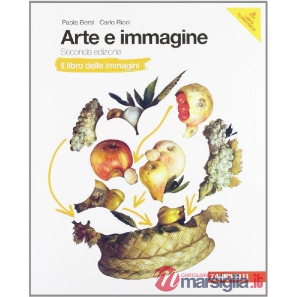 ARTE E IMMAGINE CONF. LIBRO IMMAGINI + IL LIBRO AR