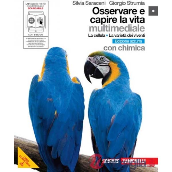 OSSERVARE E CAPIRE LA VITA LA CELLULA LA VARIETA'