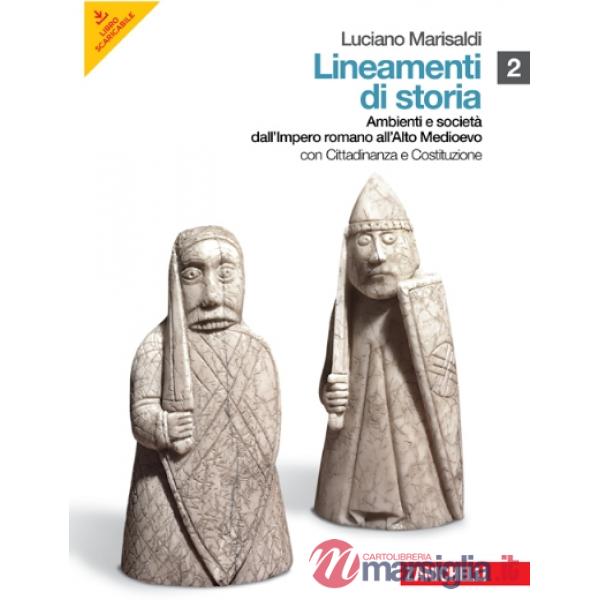 LINEAMENTI DI STORIA VOL. 2 CON INSERTO CITTADINAN