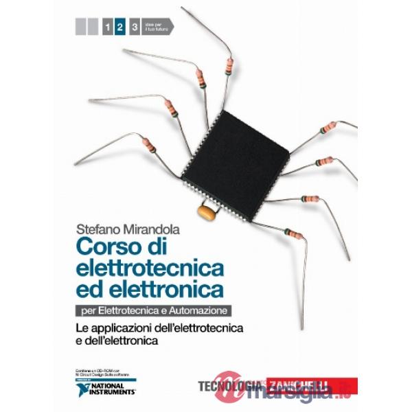 CORSO DI ELETTROTECNICA ED ELETTRONICA 2. PER LE SCUOLE SUPERIORI