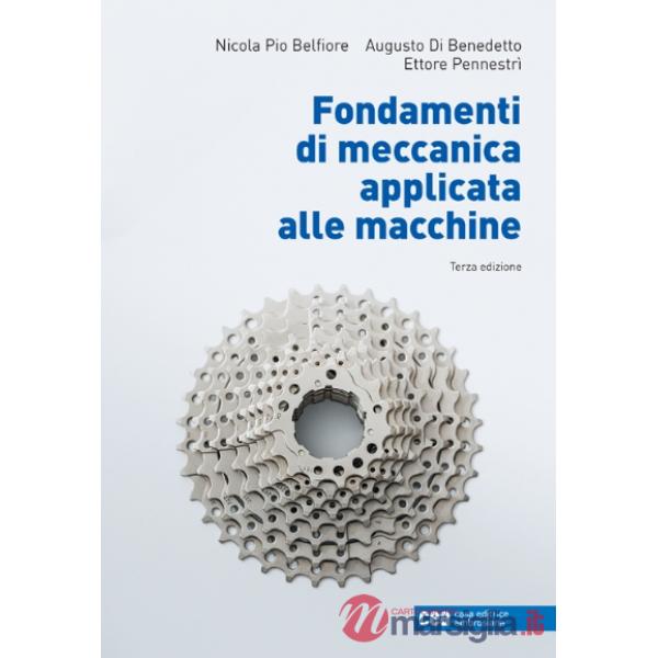 FONDAMENTI DI MECCANICA APPLICATA ALLE MACCHINE
