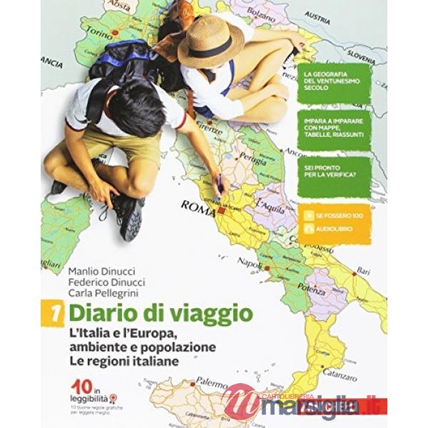 DIARIO DI VIAGGIO. PER LA SCUOLA MEDIA. CON CONTENUTO DIGITALE VOL. 1