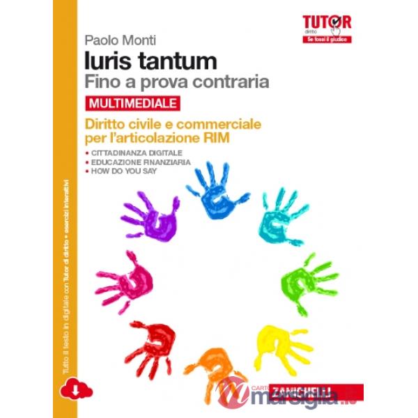 IURIS TANTUM DIRITTO CIVILE E COMMERCIALE PER L'ARTICOLAZIONE RIM