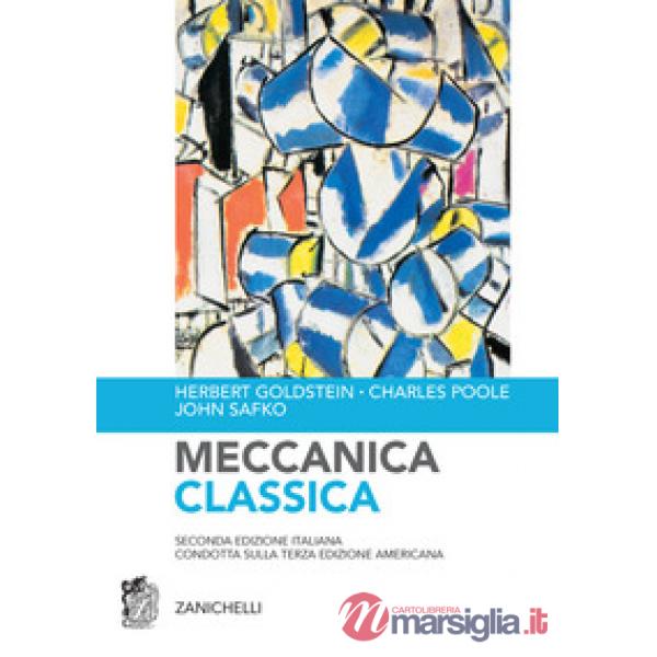 MECCANICA CLASSICA 2E RE
