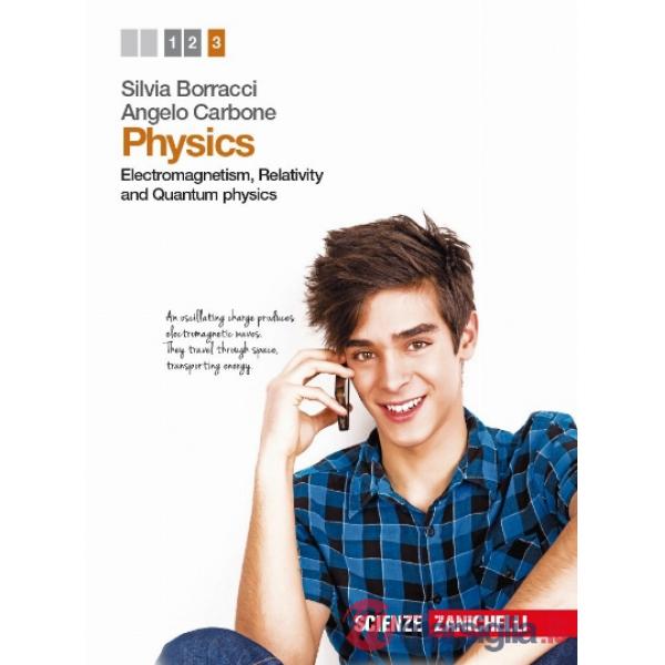 PHYSICS. PER LE SCUOLE SUPERIORI. CON E - BOOK. VOL. 3: ELECTROMAGNETI