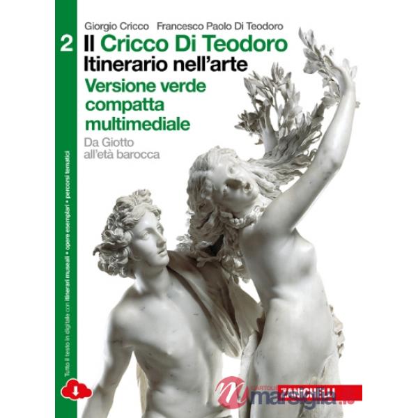 IL CRICCO DI TEODORO. ITINERARIO NELL'ARTE VOL. 2