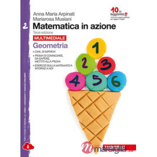 MATEMATICA IN AZIONE. PER LA SCUOLA MEDIA. CON ESPANSIONE ONLINE