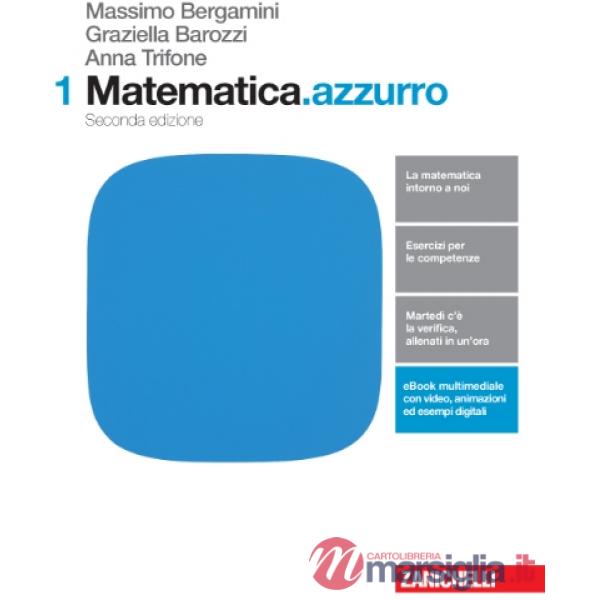 MATEMATICA.AZZURRO. PER LE SCUOLE SUPERIORI. CON E-BOOK. CON ESPANSION
