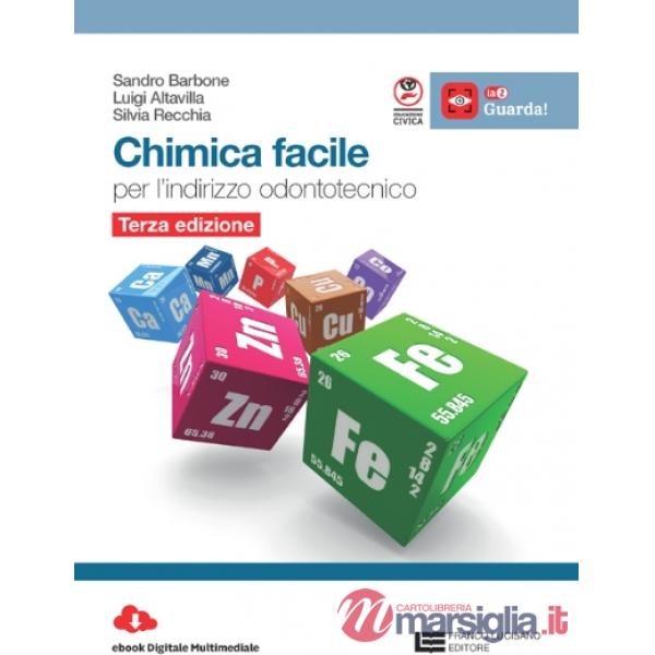 CHIMICA FACILE PER INDIRIZZO ODONTOTECNICO