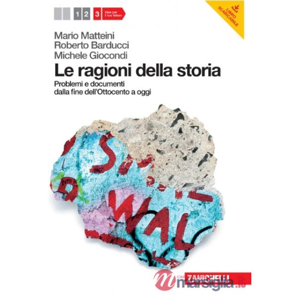 LE RAGIONI DELLA STORIA VOL. 3