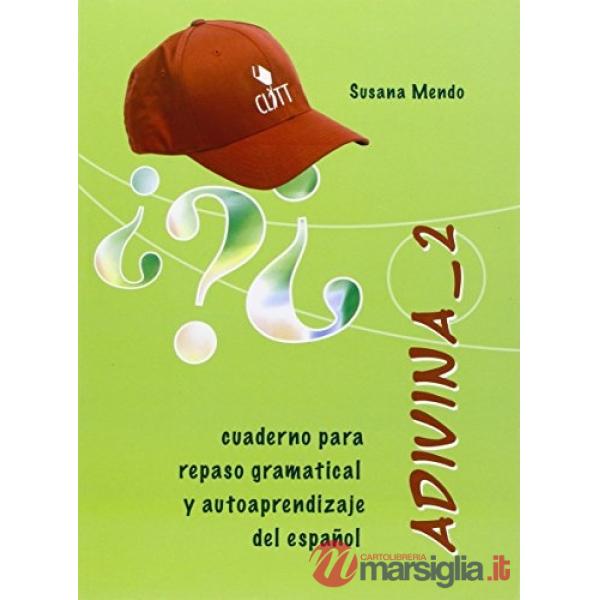 ADIVINA. PER LE SCUOLE SUPERIORI. VOL. 2