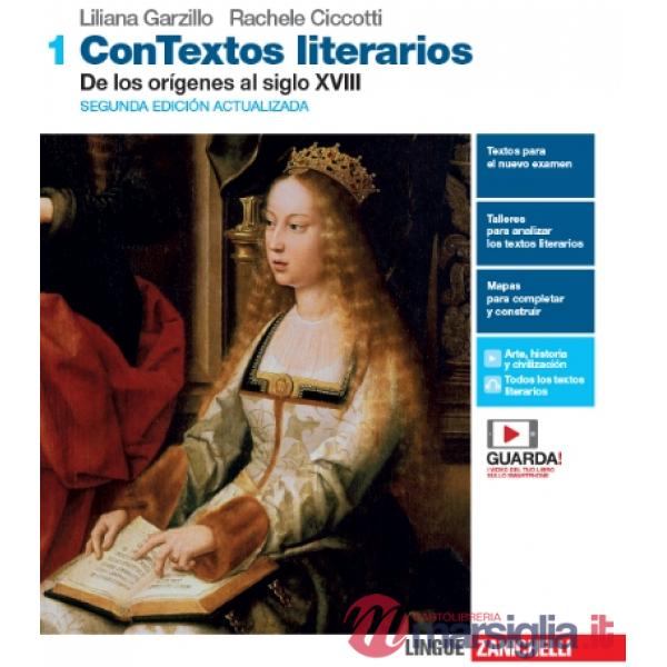 CONTEXTOS LITERARIOS. PER LE SCUOLE SUPERIORI. CON E-BOOK. CON ESPANSI