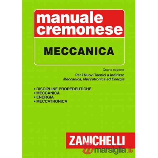 MANUALE CREMONESE DELLA MECCANICA 4 EDIZIONE